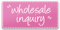wholesale inquiry